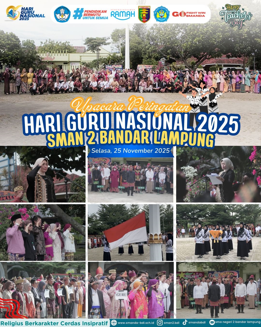 SMAN 2 Bandar Lampung Gelar Upacara Peringatan Hari Guru Nasional Bersama Instansi Vertikal