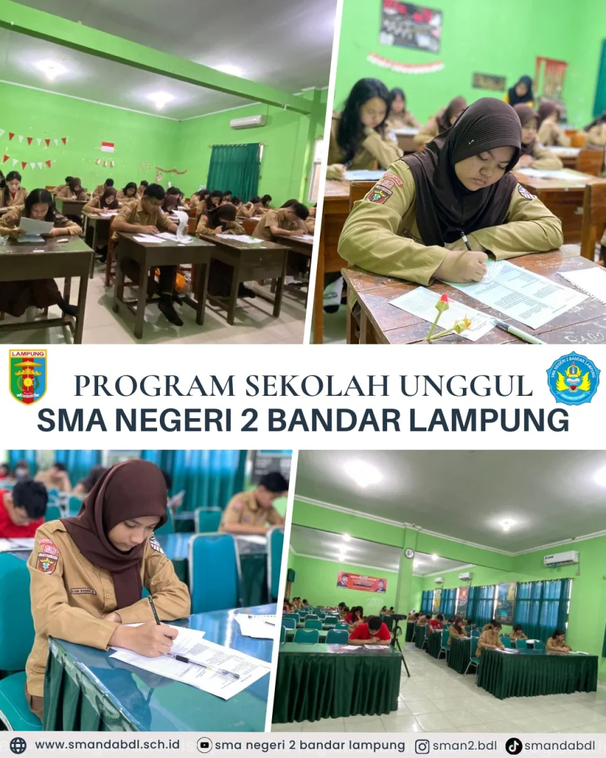 Program Sekolah Unggul SMAN 2 Bandar Lampung