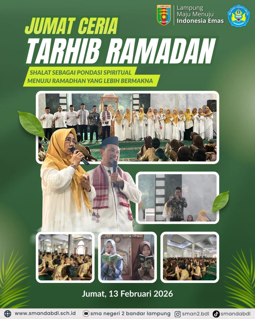 Shalat sebagai Pondasi Spiritual, Warga SMAN 2 Bandar Lampung Songsong Ramadhan Lebih Bermakna