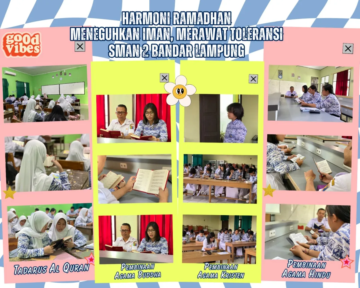 βHarmoni Ramadhan: Meneguhkan Iman, Merawat Toleransi di SMAN 2 Bandar Lampungβ