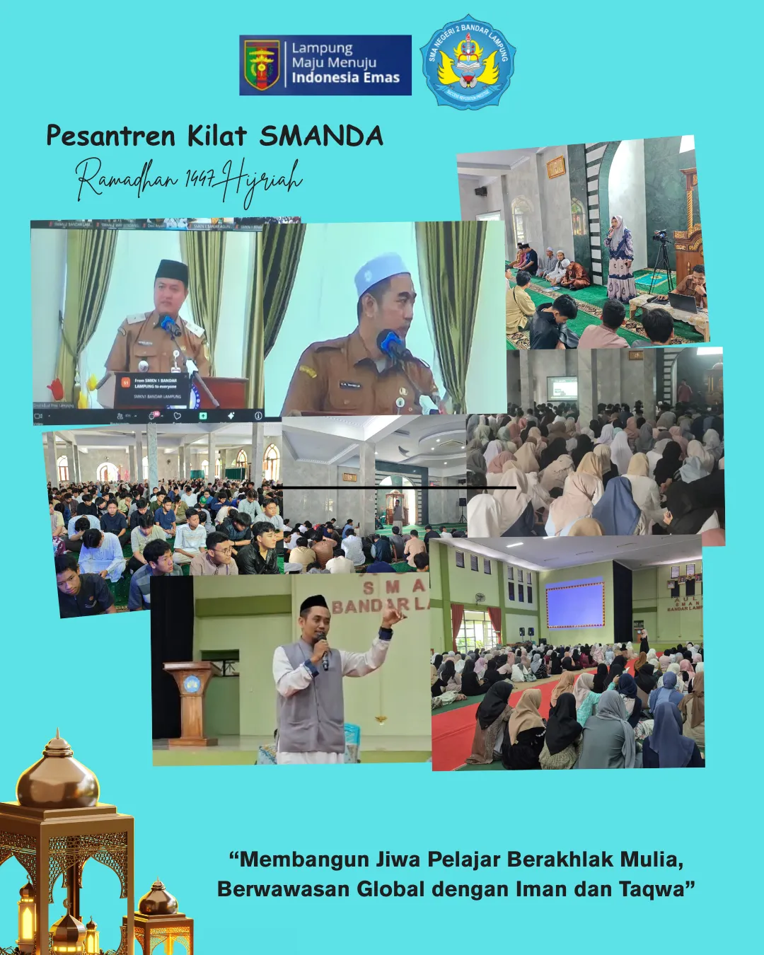 Pesantren Kilat Ramadhan SMAN 2 Bandar Lampung: Membentuk Pelajar Berakhlak Mulia dan Berwawasan Global