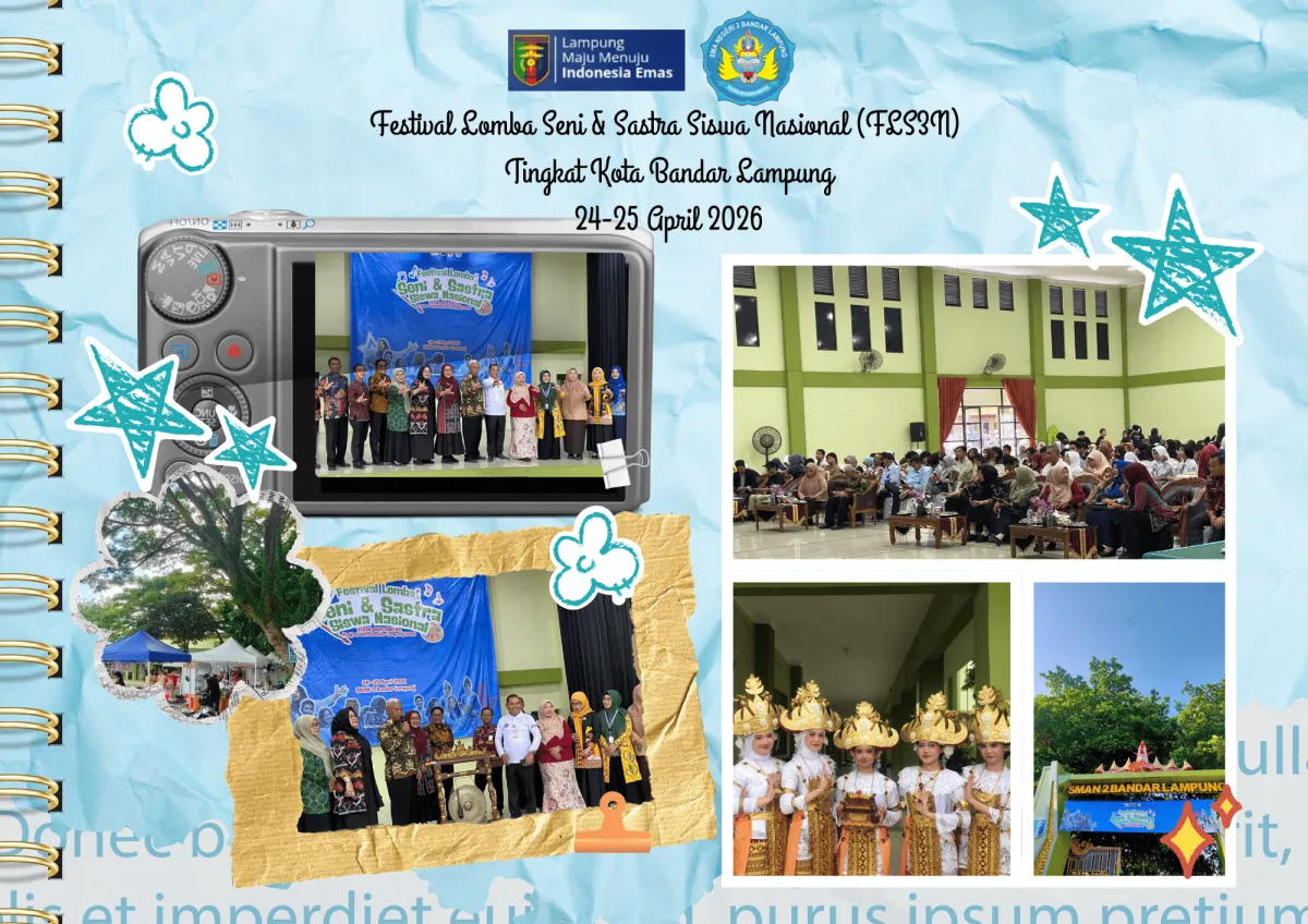 SMAN 2 Bandar Lampung Jadi Pusat Kreativitas, FLS3N 2026 Tingkat Kota Berlangsung Meriah