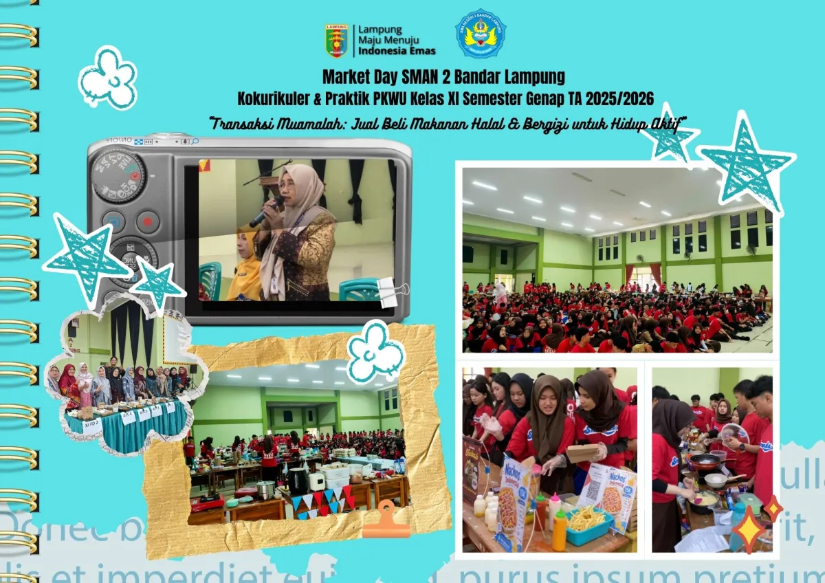 Semangat “Go Fight Win” Warnai Market Day SMAN 2 Bandar Lampung: Kreatif Berwirausaha, Cerdas Hidup Sehat