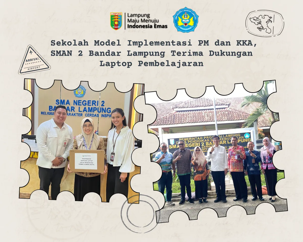 Sekolah Model Implementasi PM dan KKA , SMAN 2 Bandar Lampung Terima Dukungan Laptop Pembelajaran